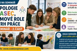 Typologie RIASEC, týmové role a trh práce – seminář - 2.část